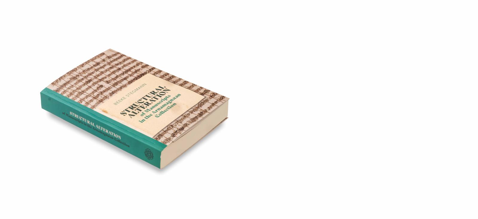 Bókin Structural Alteration of Manuscripts in the Arnamagnæan Collection