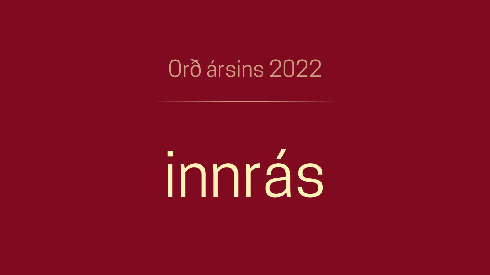 Orð ársins 2022: Innrás