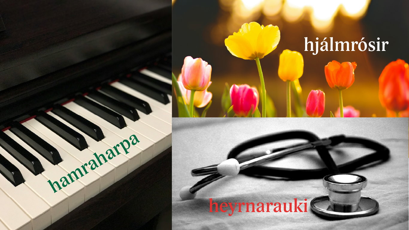 Nýyrði frá upphafi 20. aldar: hamraharpa, hjálmrós, heyrnarauki.